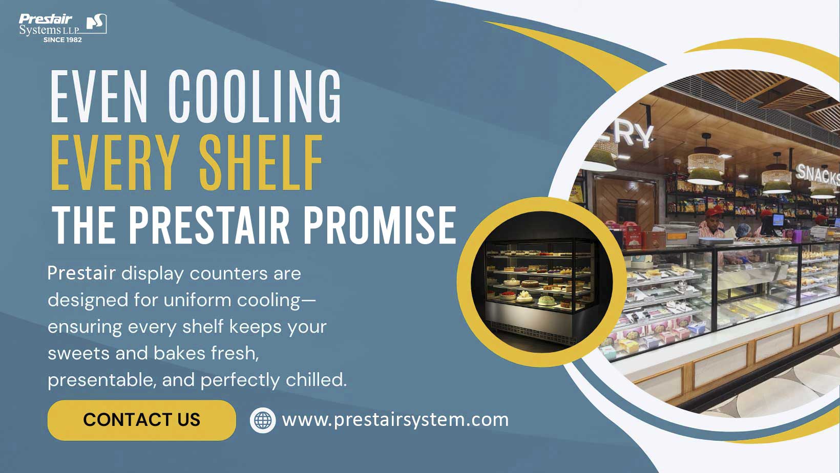 Even Cooling The Prestair System Display Counter